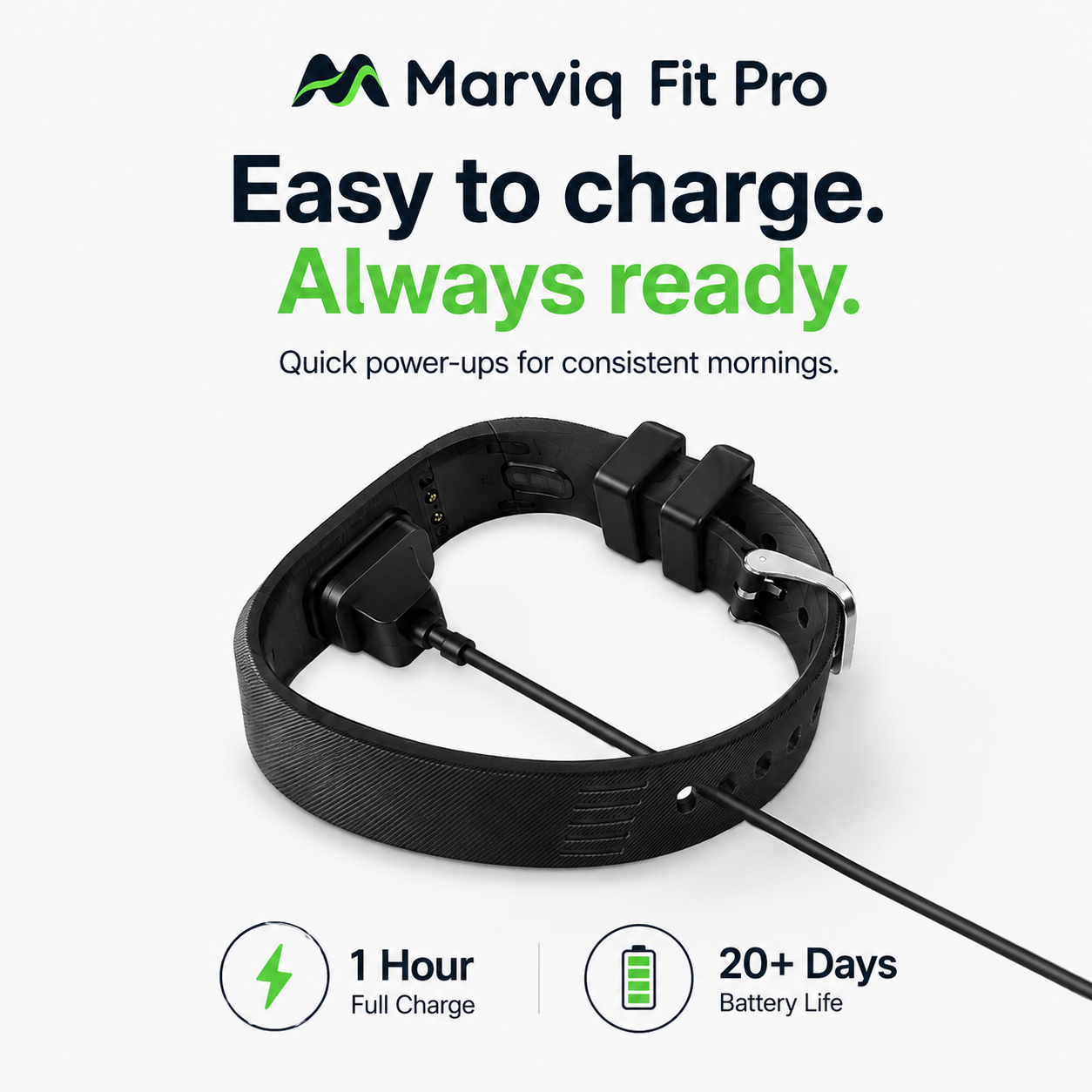 Marviq Fit Pro easy charging