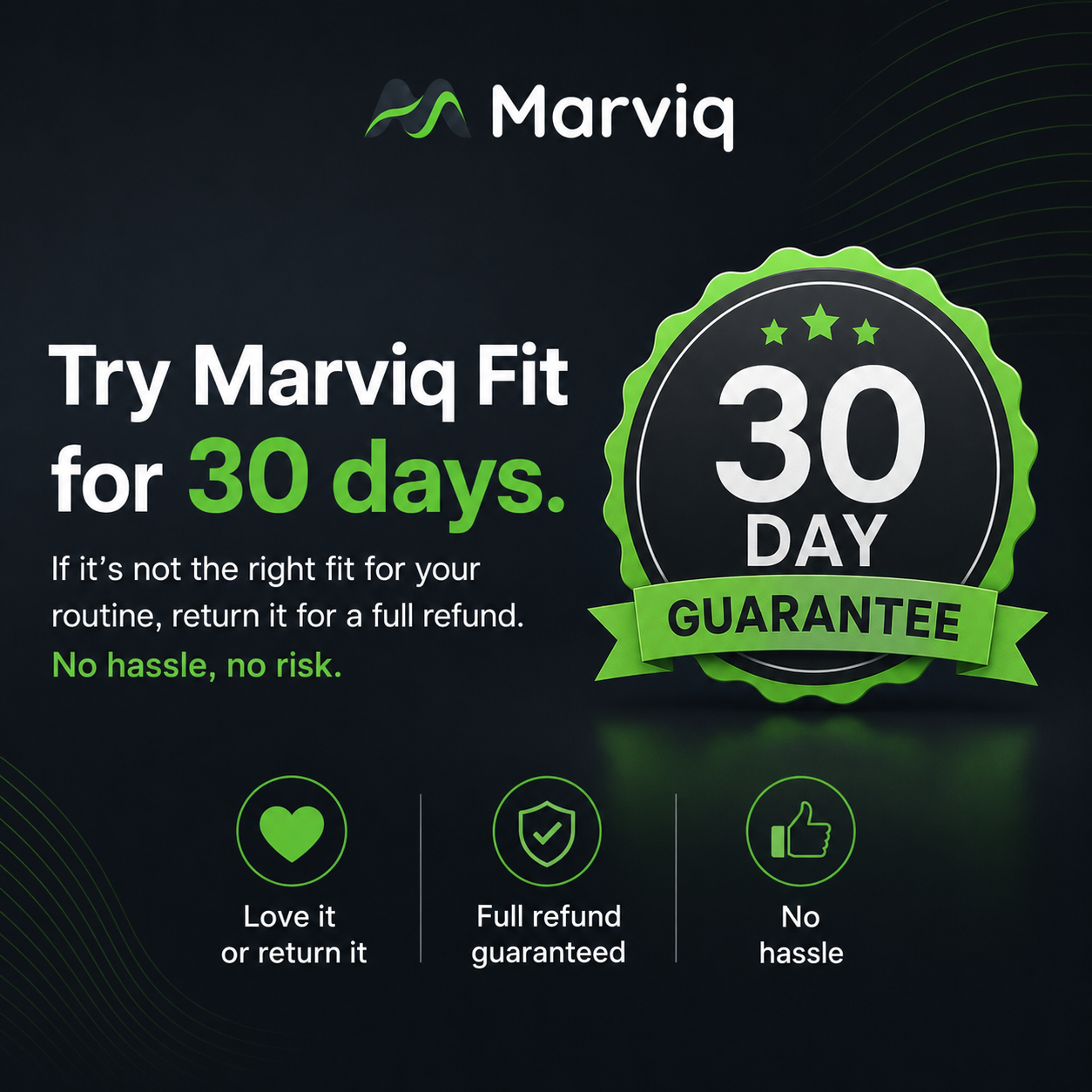 Try Marviq Fit for 30 days